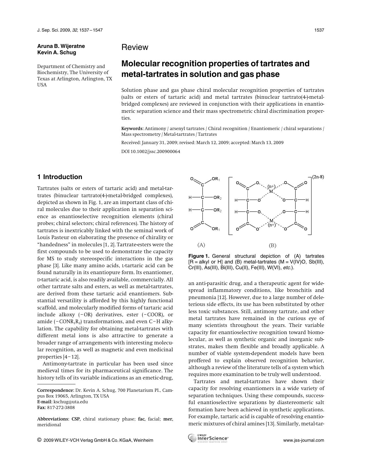 Molecular recognition properties of tartrates and metal-tartrates in solution and gas phase by Unknown