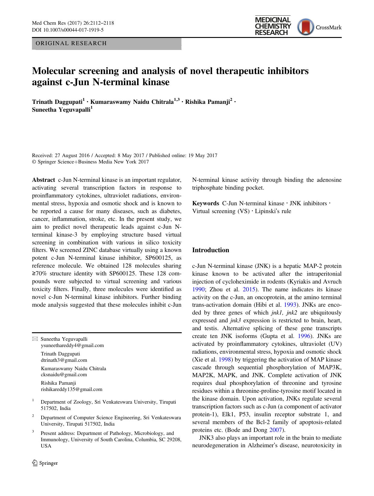 Molecular screening and analysis of novel therapeutic inhibitors against c-Jun N-terminal kinase by Trinath Daggupati & Kumaraswamy Naidu Chitrala & Rishika Pamanji & Suneetha Yeguvapalli
