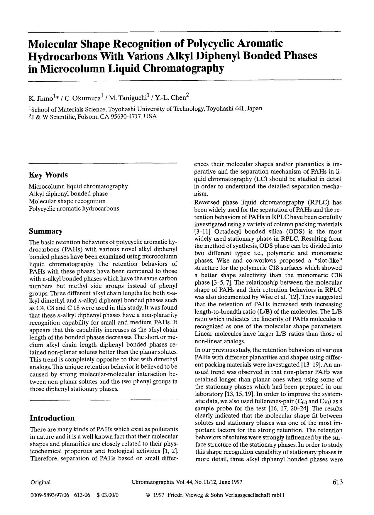 Molecular shape recognition of polycyclic aromatic hydrocarbons with various alkyl diphenyl bonded phases in microcolumn liquid chromatography by Unknown