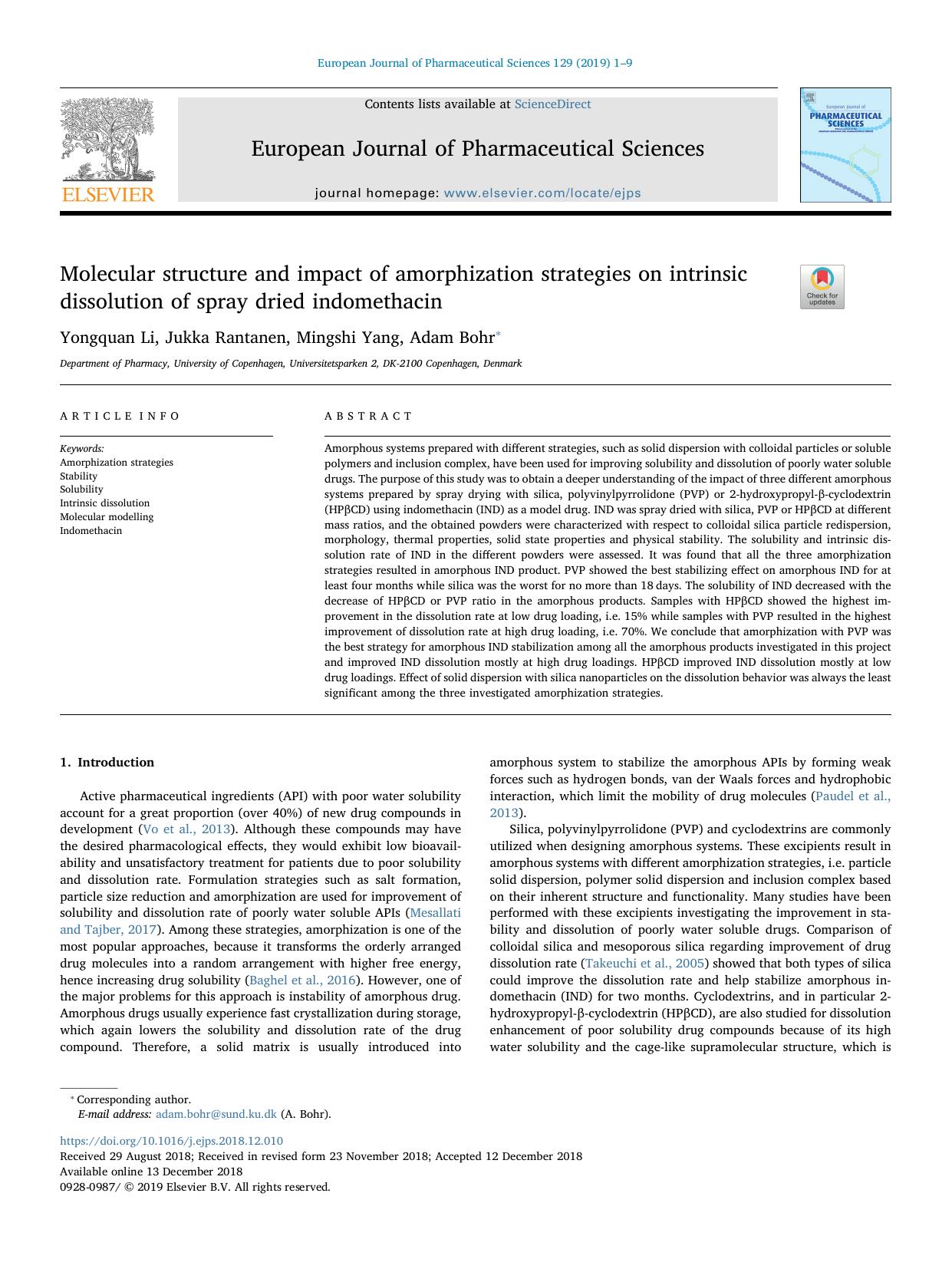 Molecular structure and impact of amorphization strategies on intrinsic dissolution of spray dried indomethacin by Yongquan Li & Jukka Rantanen & Mingshi Yang & Adam Bohr