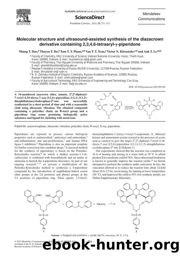 Molecular structure and ultrasound-assisted synthesis of the diazacrown derivative containing 2,3,4,6-tetraaryl-Î³ piperidone by Nhung T. Dao & Thuyen T. Do & Tam T.T. Pham & Van T.T. Tran & Victor N. Khrustalev & Anh T. Le