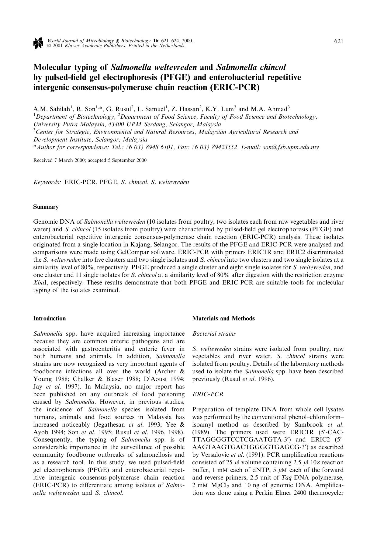 Molecular typing of Salmonella weltevreden and Salmonella chincol by pulsed-field gel electrophoresis (PFGE) and enterobacterial repetitive intergenic consensus-polymerase chain reaction (ERIC-PCR) by Unknown