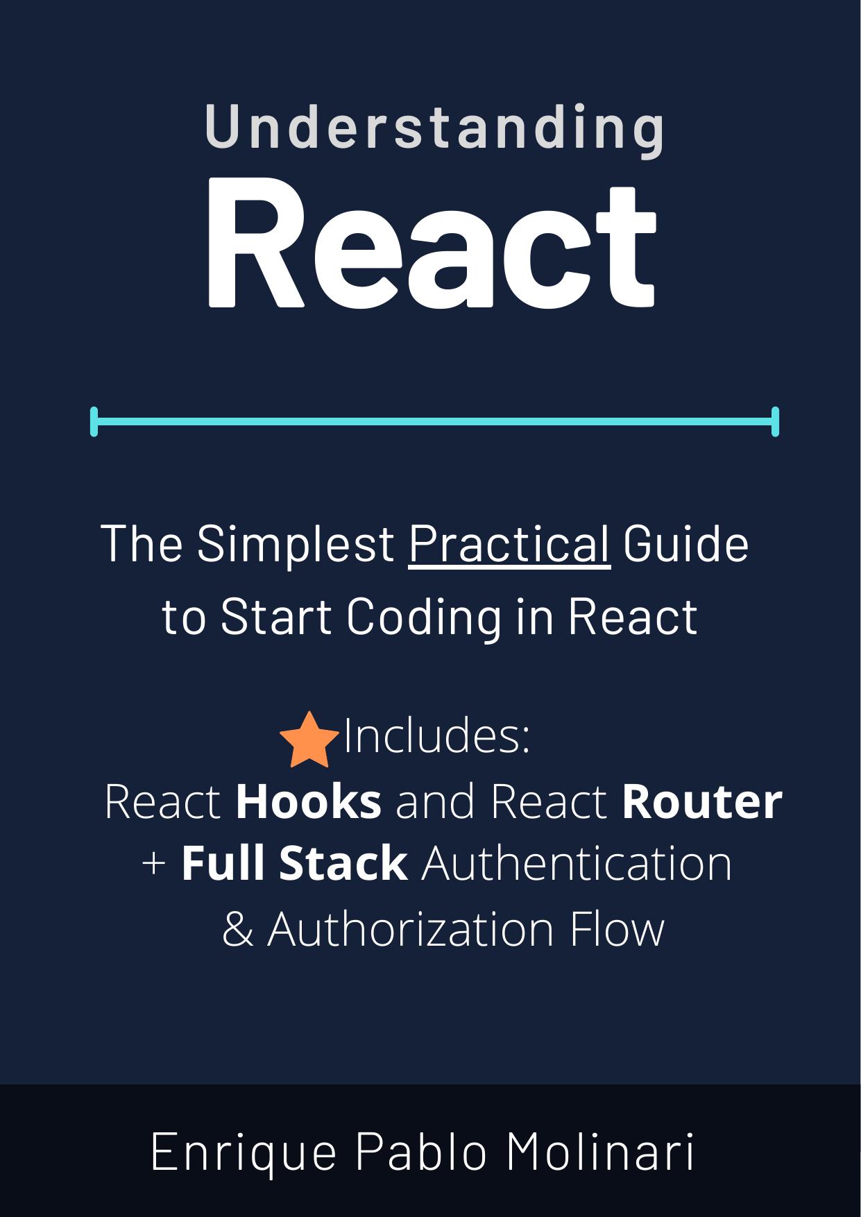 Molinari E. Understanding React. The Simplest Practical Guide...2022 by Unknown