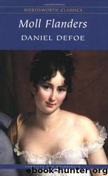 Moll Flanders by Daniel Defoe; Virginia Woolf