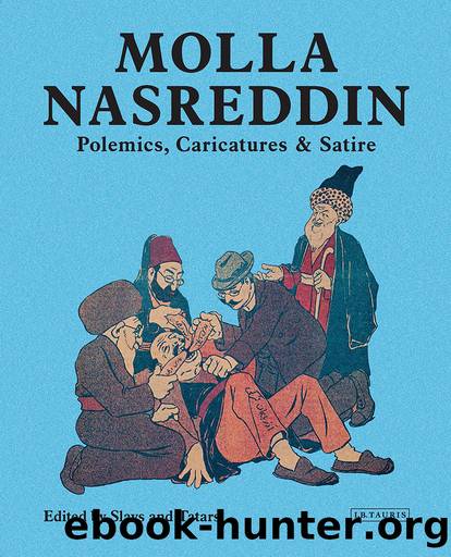 Molla Nasreddin by Alakbarov Farid;Slavs and Tatars (Group of artists);Kalabin Aleksei Ilich;