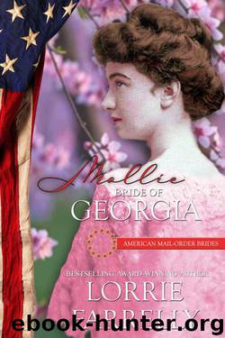 Mollie: Bride of Georgia (American Mail-Order Brides 4) by Lorrie Farrelly