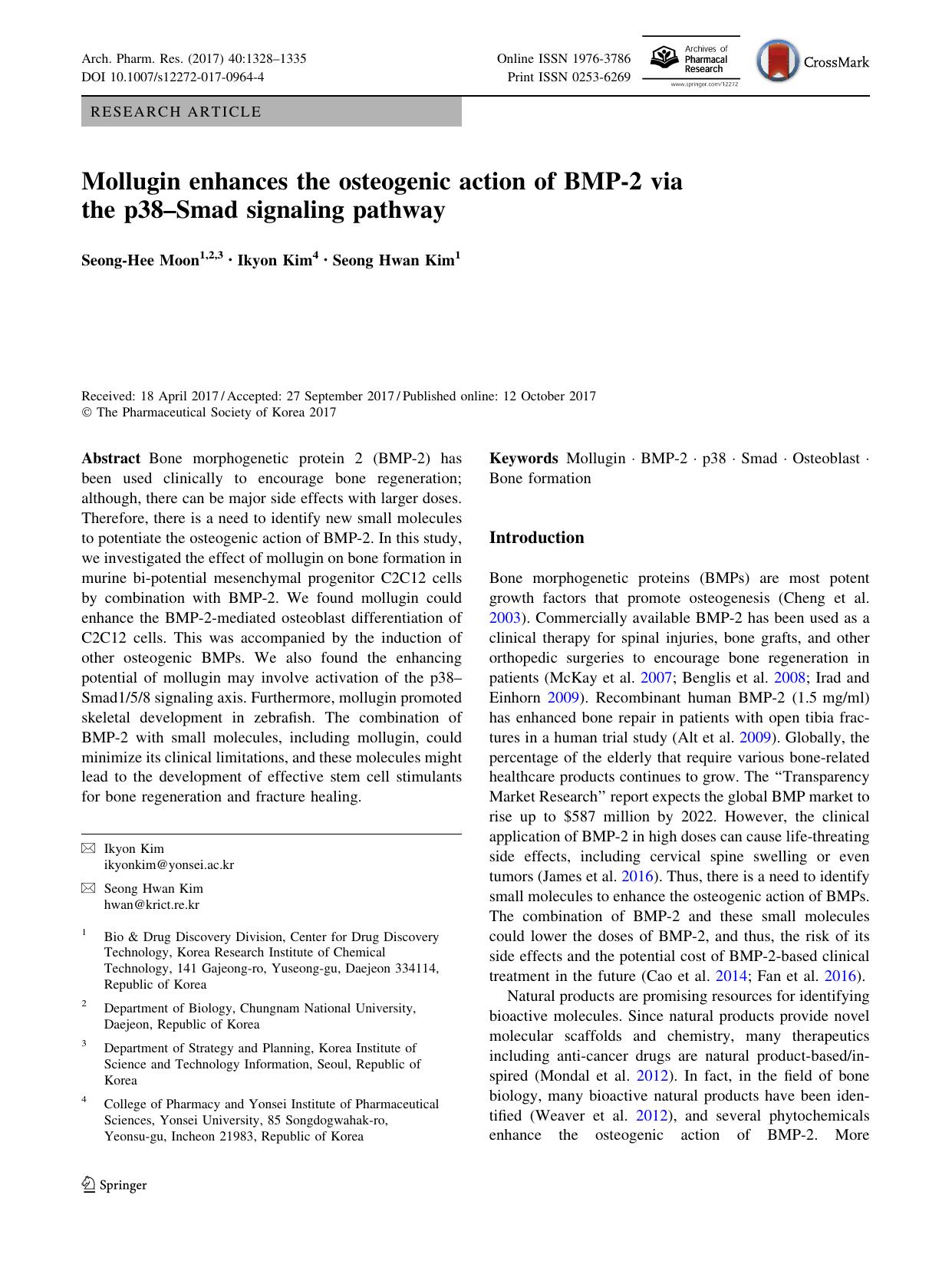 Mollugin enhances the osteogenic action of BMP-2 via the p38âSmad signaling pathway by Seong-Hee Moon & Ikyon Kim & Seong Hwan Kim