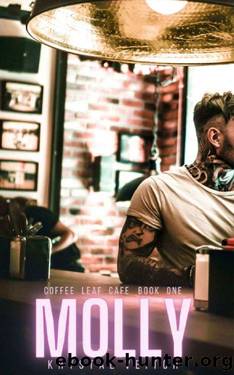 Molly : An Age Gap Single Mom Romance (Coffee Leaf Cafe Book 1) by Krystal Veitch