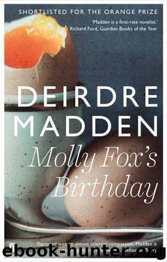 Molly Fox's Birthday by Deirdre Madden