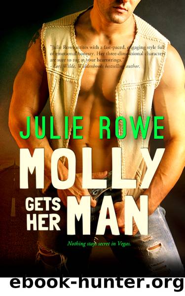 Molly Gets Her Man by Julie Rowe