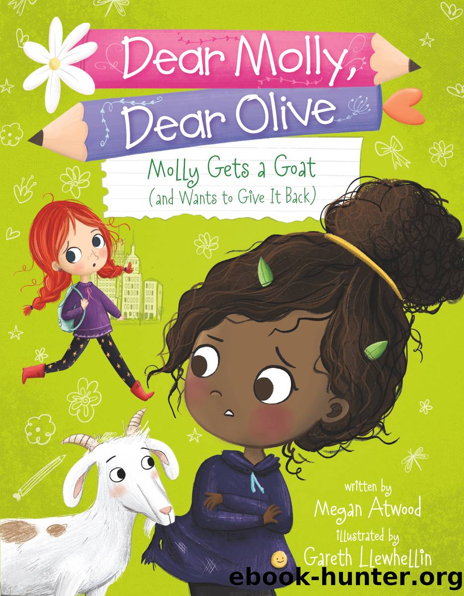 Molly Gets a Goat (and Wants to Give It Back) by Megan Atwood