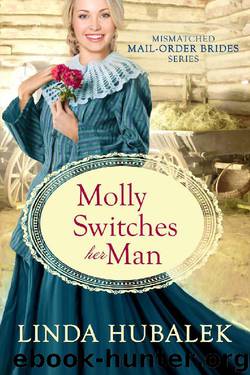 Molly Switches Her Man by Linda Hubalek