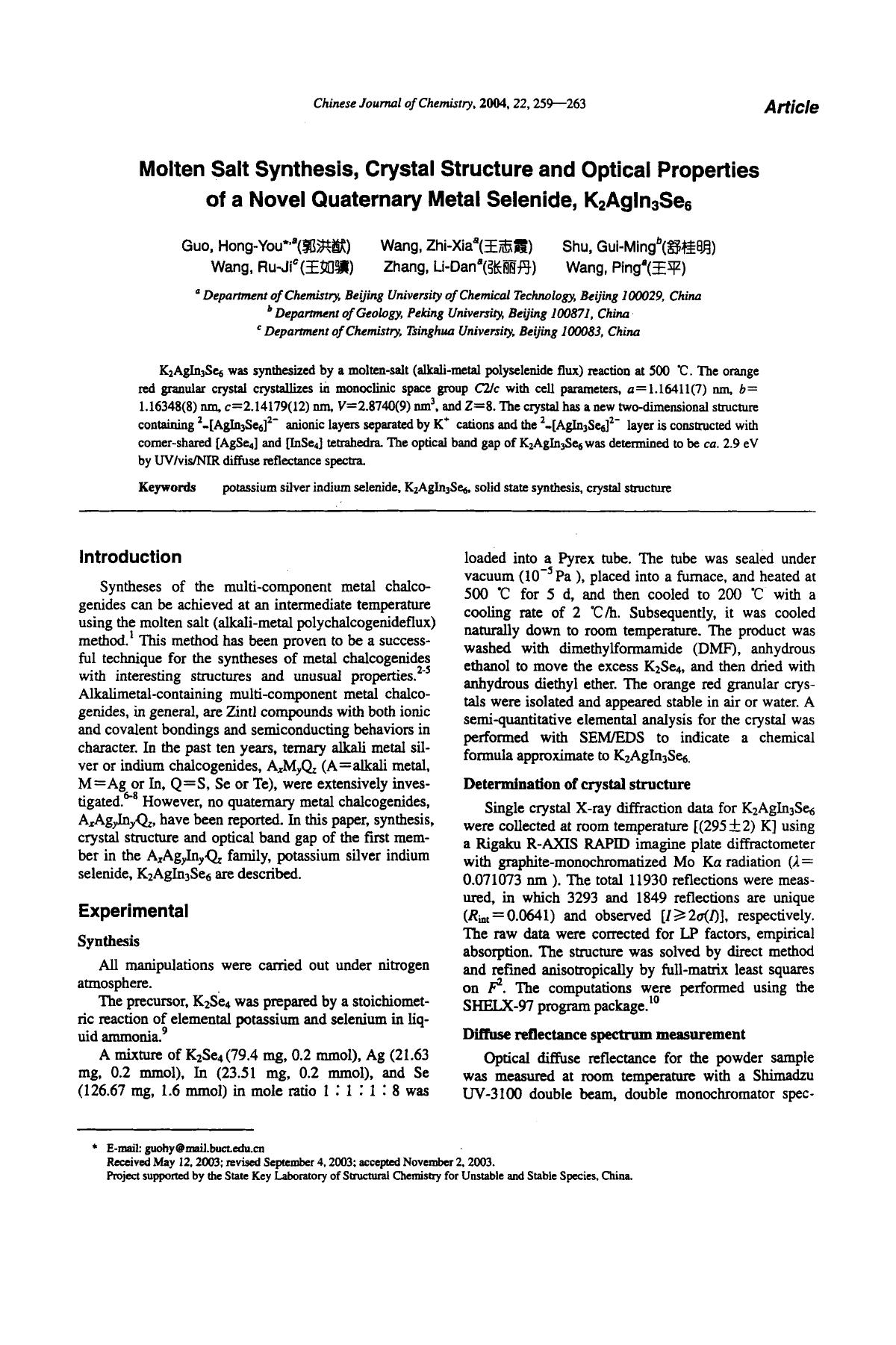 Molten Salt Synthesis, Crystal Structure and Optical Properties of a Novel Quaternary Metal Selenide, K2AgIn3Se6 by Unknown