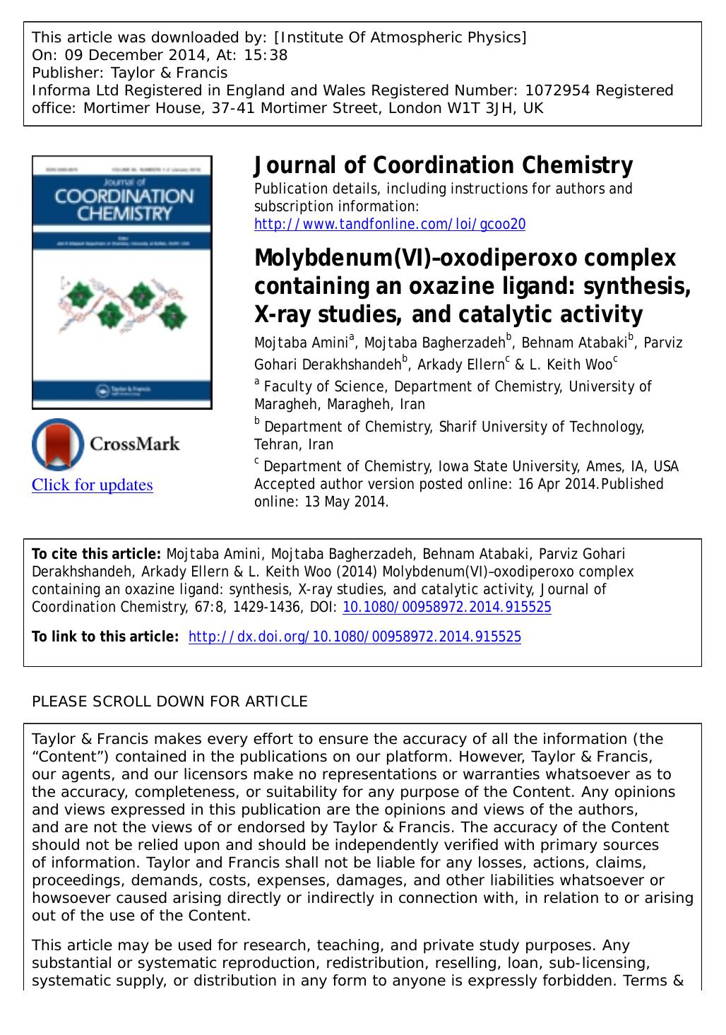 Molybdenum(VI)âoxodiperoxo complex containing an oxazine ligand: synthesis, X-ray studies, and catalytic activity by Mojtaba Amini