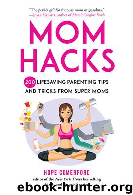 Mom Hacks by Hope Comerford