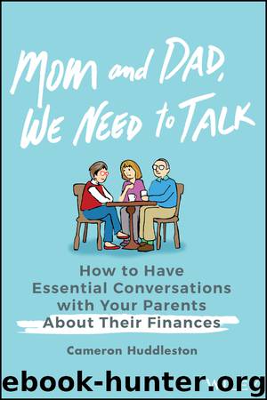 Mom and Dad, We Need to Talk by Cameron Huddleston