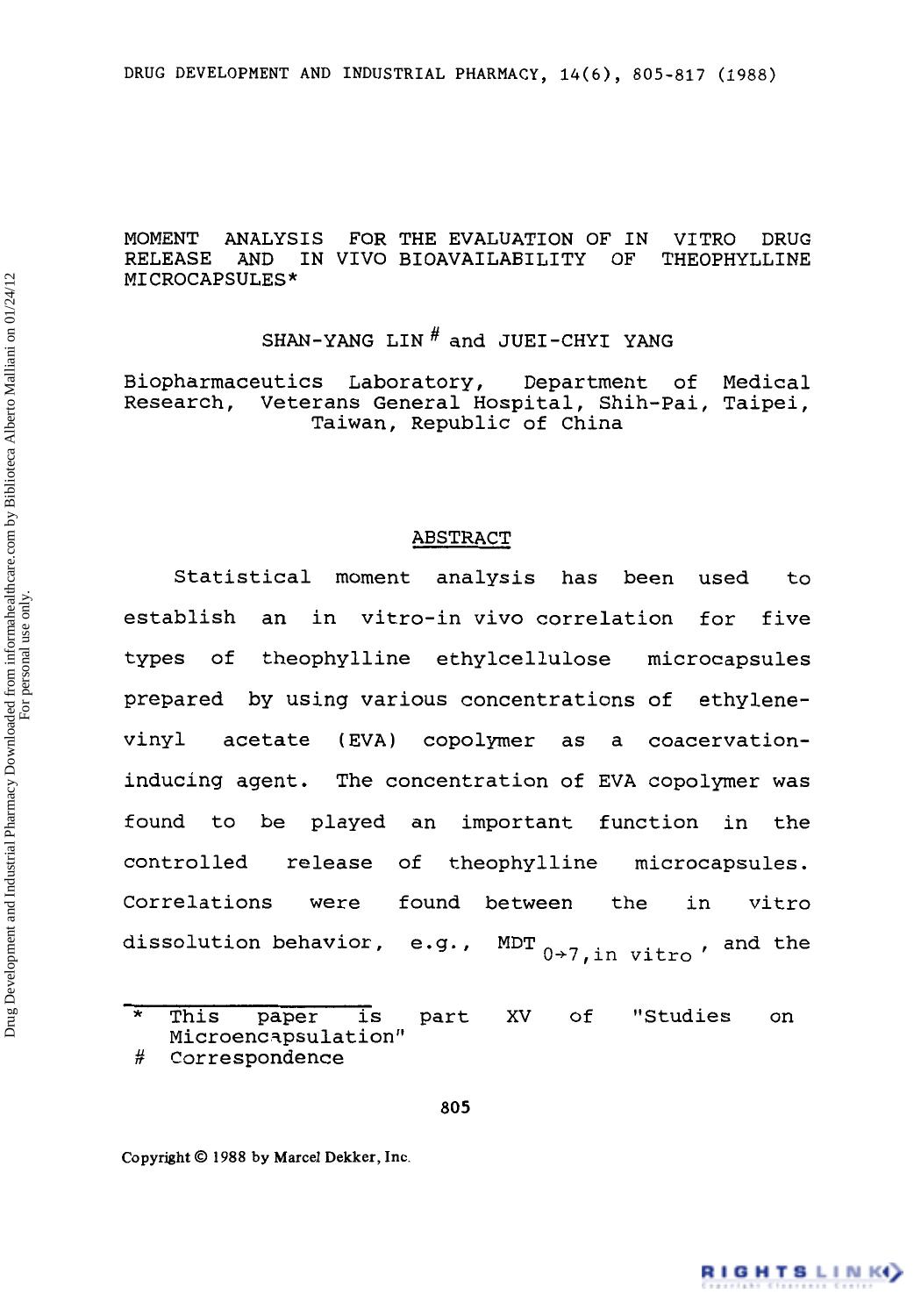 Moment Analysis for the Evaluation of In Vitro Drug Release and In Vivo Bioavailability of Theophylline Microcapsules by Shan-Yang Lin & Juei-Chyi Yang