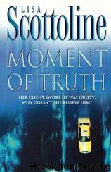 Moment Of Truth by Scottoline Lisa