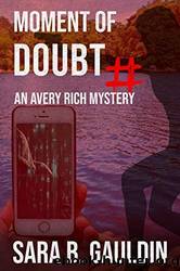 Moment of Doubt by Sara Gauldin