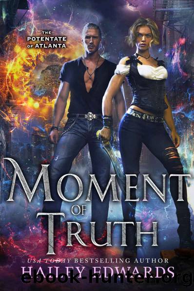 Moment of Truth by Edwards Hailey
