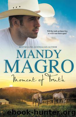 Moment of Truth by Mandy Magro