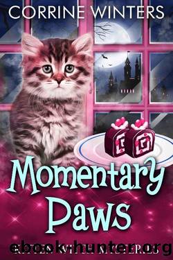 Momentary Paws (Kitten Witch Cozy Mystery Series Book 2) by Corrine Winters