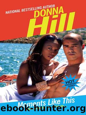 Moments Like This by Donna Hill