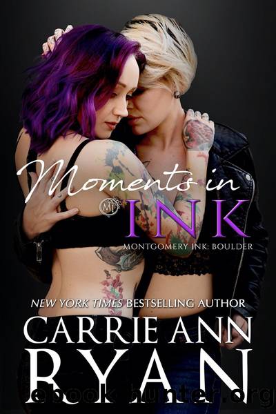 Moments in Ink by Carrie Ann Ryan