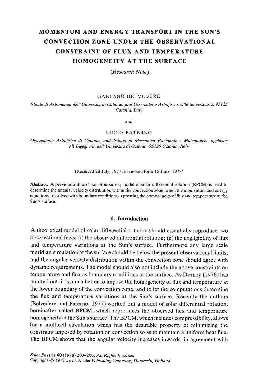 Momentum and energy transport in the Sun's convection zone under the observational constraint of flux and temperature homogeneity at the surface by Unknown