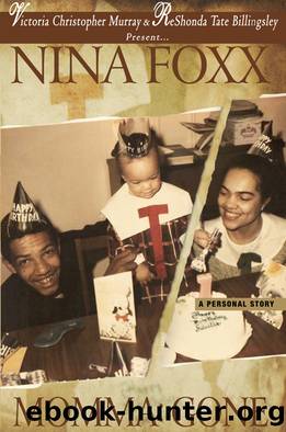 Momma Gone by Nina Foxx