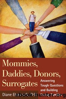 Mommies, Daddies, Donors, Surrogates by Diane Ehrensaft