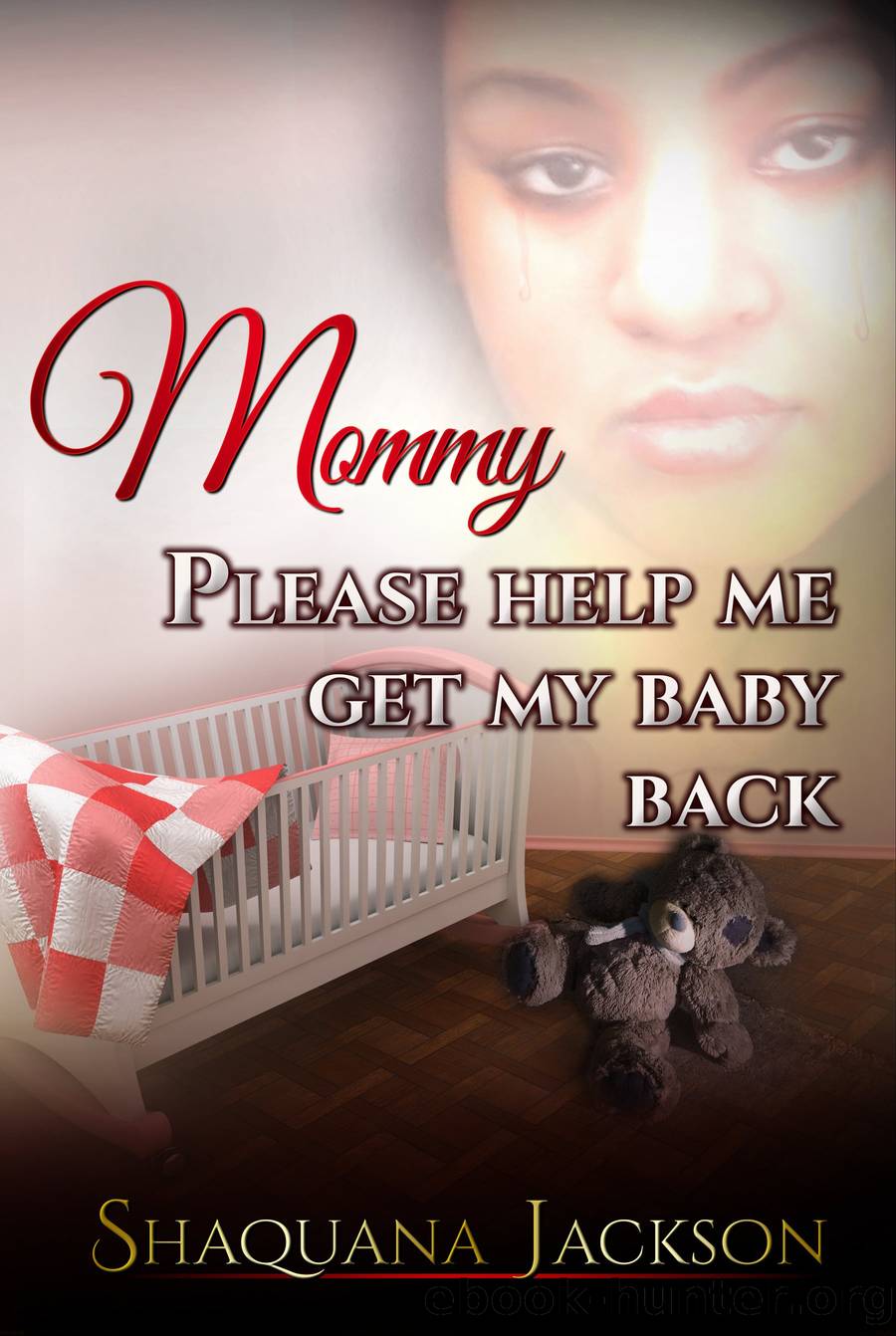 Mommy Help Me by Shaquana Jackson