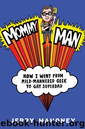 Mommy Man by Jerry Mahoney