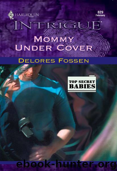Mommy Under Cover by Delores Fossen