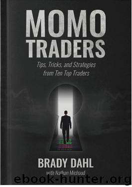 Momo Traders by Brady Dahl