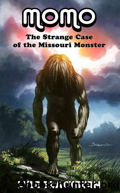 Momo: The Strange Case of the Missouri Monster by Lyle Blackburn