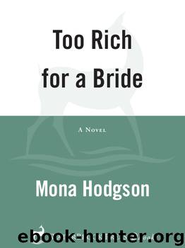 Mona Hodgson by Too Rich for a Bride