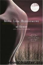 Mona Lisa Blossoming (m-2) by Sunny