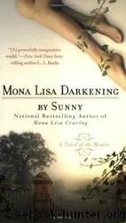 Mona Lisa Darkening (Monere: Children of the Moon, Book 4) by Sunny