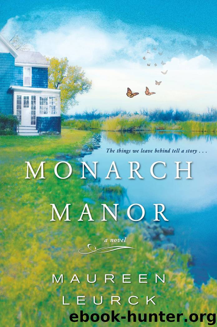 Monarch Manor by Maureen Leurck
