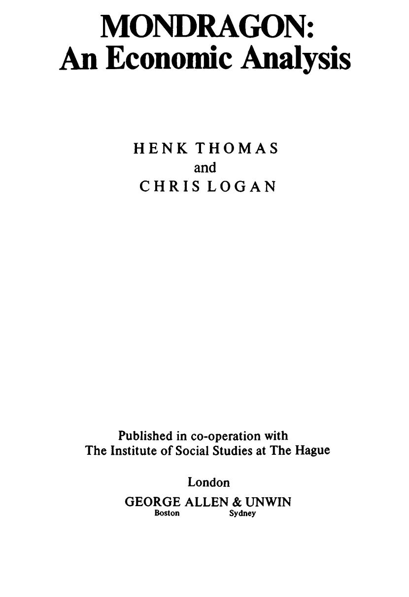 Mondragon: An Economic Analysis by Henk Thomas Chris Logan