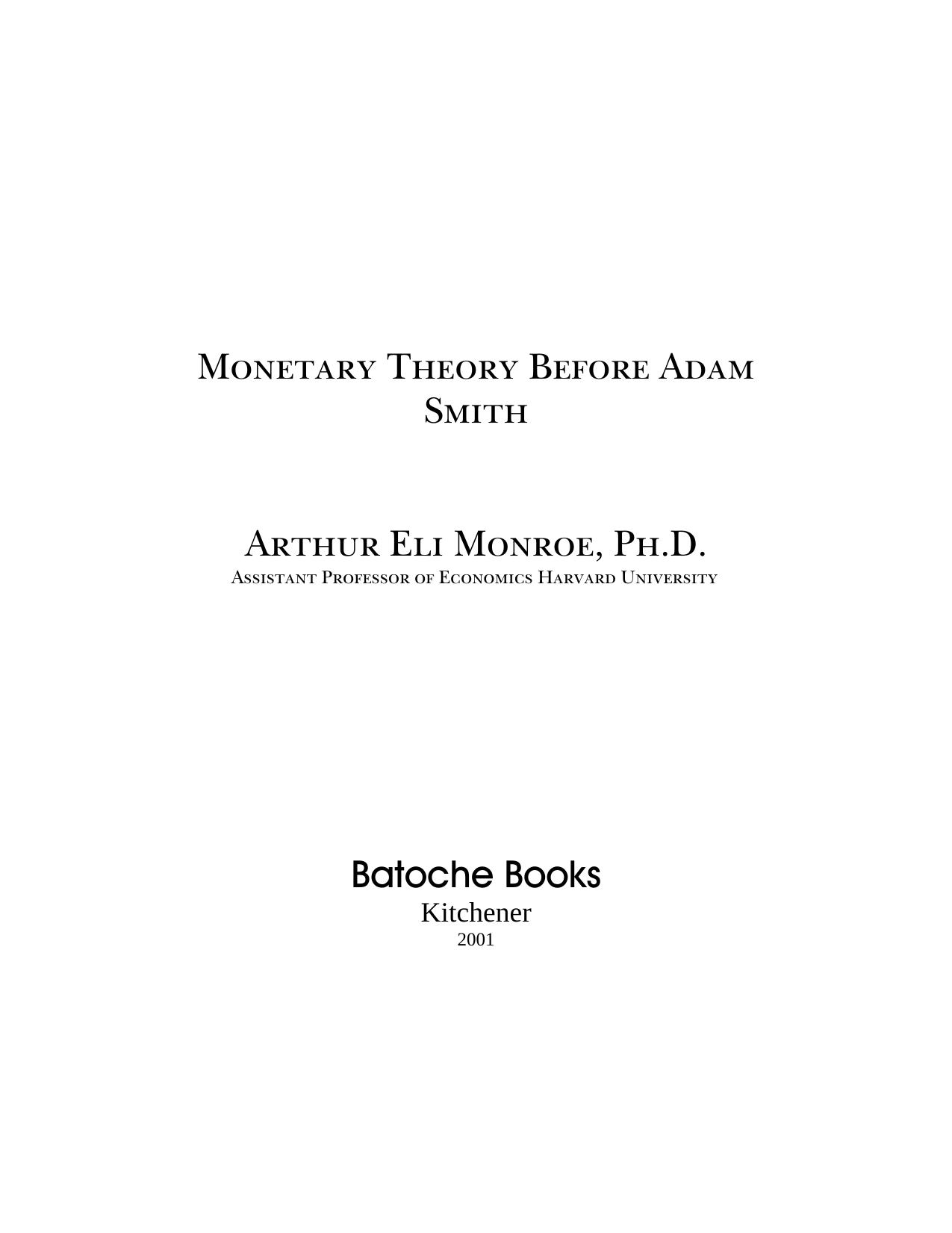 Monetary Theory Before Adam Smith by Monroe A.E