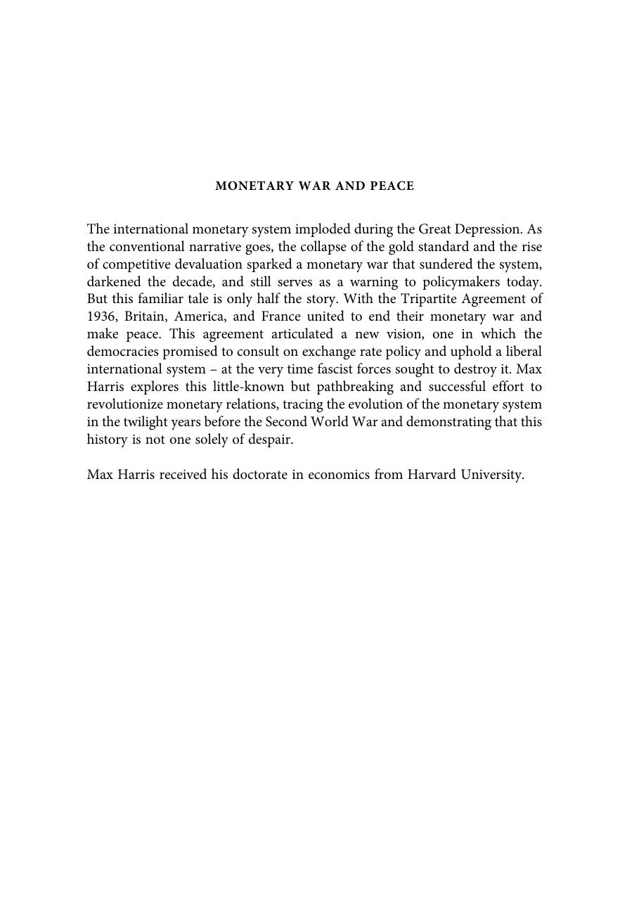 Monetary War and Peace: London, Washington, Paris, and the Tripartite Agreement of 1936 by Max Harris