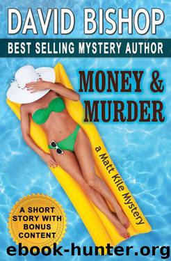 Money & Murder by David Bishop
