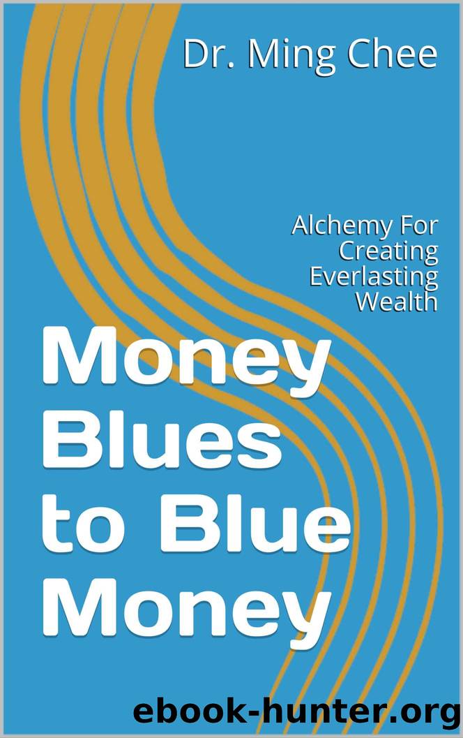 Money Blues to Blue Money by Ming Chee