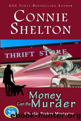 Money Can Be Murder by Connie Shelton