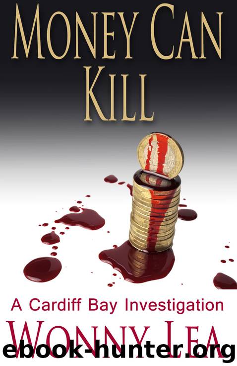 Money Can Kill by Wonny Lea