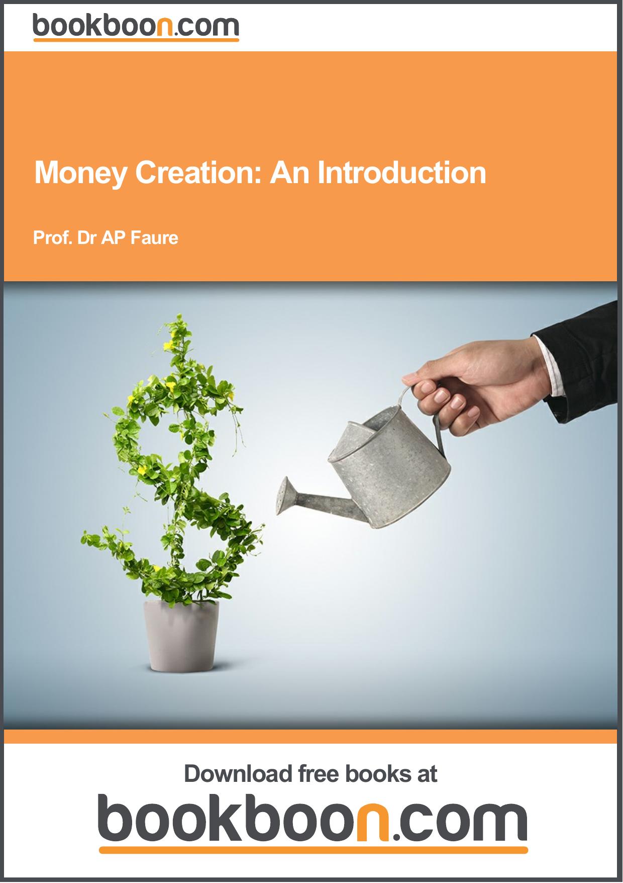 Money Creation: An Introduction by Bookboon.com