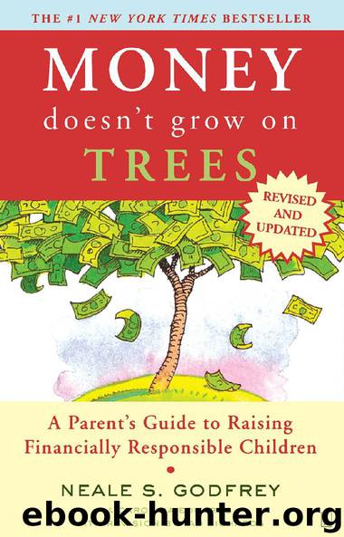 Money Doesn’t Grow on Trees by Neale S. Godfrey