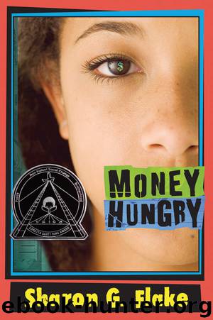 Money Hungry by Sharon Flake